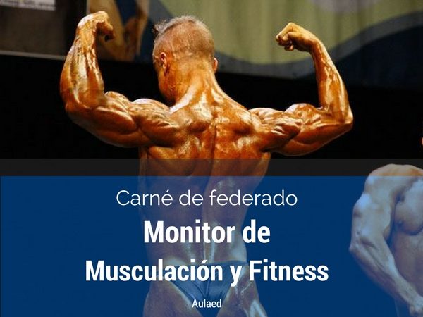 Curso Carne Federado Monitor de musculacion y fitness