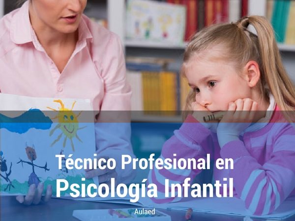 Curso Tecnico Profesional en Psicologia Infantil